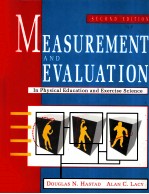 MEASUREMENT AND EVALUATION In Physical Education and Exercise Science