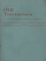 IRE TRANSACTIONS ON ENGINEERING WRITING AND SPEECH VOLUME EWS-2 1959 NUMBERS 1-3