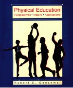 Physical Education Perspectives·Inquiry·Applications Second Edition