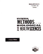 STATISTICAL METHODS IN THE BIOLOGICAL AND HEALTH SCIENCES THIRD EDITION