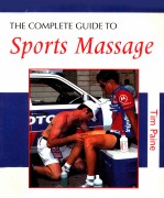 THE COMPLETE GUIDE TO Sports Massage