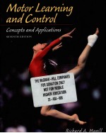 MOTOR LEARNING AND CONTROL CONCEPTS AND APPLICATIONS SEVENTH EDITION