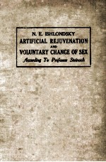 N.E. ISHLONDSKY ARTIFICIAL REJUVENATION AND VOLUMTARY CHANGE OF SEX ACCORDING TO PROFESSOR STEINACH