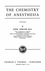 THE CHEMISTRY OF ANESTHESIA