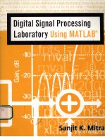 DIGITAL SIGNAL PROCESSING LABORATORY USING MATLAB