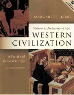 WESTERN CIVILIZATION A SOCIAL AND CULTURAL HISTORY SECOND EDITION VOLUME 1：PREHISTORY-1750