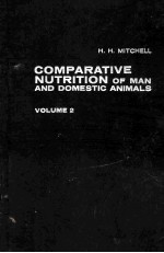 COMPARATIVE NUTRITION OF MAN AND DOMESTIC ANIMALS