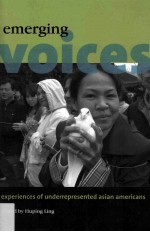 Emerging voices:experiences of underrepresented Asian Americans