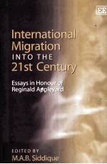 International migration into the 21st century:essays in honour of Reginald Appleyard