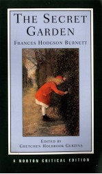 The Secret Garden  Authoritative text backgrounds and contexts burnett in the press criticism