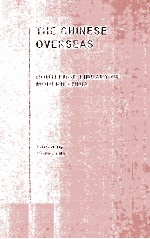 THE CHINESE OVERSEAS:Routledge Library of Modern China Volume Ⅱ