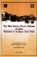 The New Social Policy Agenda in Asia Proceedings of the Manila Social Forum