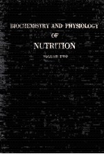 biochemistry and physiology of nutrition volume ii