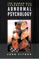 CASEBOOK IN ABNORMAL PSYCHOLOGY FIFTH EDITION