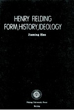 HENRY FIELDING FORM、HISTORY、IDEOLOGY