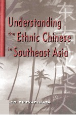 Understanding the Ethnic Chinese in Southeast Asia