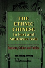 The Ethnic Chinese in East and Southeast Asia