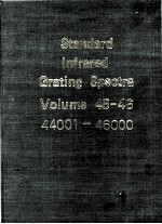 Standard Infrared Grating Spectra Volume 45-46