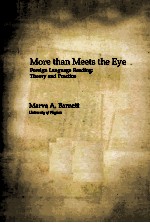 More than Meets the Eye  Foreign Language Reading: Theory and Practice