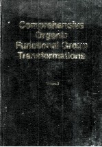 COMPREHENSIVE ORGANIC FUNCTIONAL GROUP TRANSFORMATIONS VOLUME 2 SYNTHESIS：CARBON WITH ONE HETEROAT