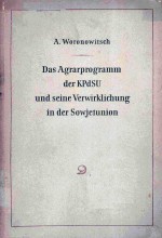 Das Agrarprogramm der KPdSU und seine Verwirklichung in der Sowjetunion 9