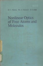 NONLIEAR OPTICS OF FREE ATOMS AND MOLECULES