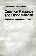 Common Fragrance and Flavor Materials Preparation