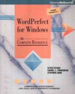 WORDPERFECT FOR WINDOWS:THE COMPLETE REFERENCE