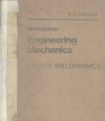 ENGINEERING MECHANICS：STATICS AND DYNAMICS FIFTH EDITION