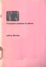 TRANSPORT SYSTEMS IN PLANTS