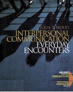 Interpersonal Communication Everday Encounters Third edition