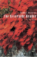 THE RIVERSIDE READER SIXTH EDITION