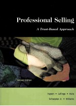 PROFESSIONAL SELLING A TRUST-BASED APPROACH SECOND EDITION