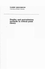 DUALITY AND PERTURBATION METHODS IN CRITICAL POINT THEORY