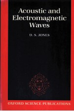 ACOUSTIC AND ELECTROMAGNETIC WAVES