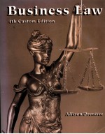 Business Law Text and Cases in the Legal Environment 4th Custom Edition