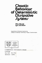 CHAOTIC BEHAVIOUR OF DETERMINISTIC DISSIPATIVE SYSTEMS