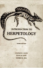 INTRODUCTION TO HERPETOLOGY THIRD EDITION