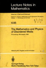 THE MATHEMATICS AND PHYSICS OF DISORDERED MEDIA：PERCOLATION，RANDOM WALK，MODELING，AND SIMULATION