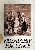 FRIENDSHIP FOR PEACE