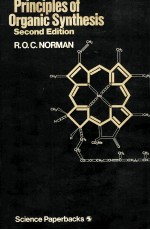 PRINCIPLES OF ORGANIC SYNTHESIS SECOND EDITION