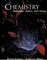 CHEMISTRY：MOLECULES，MATTER，AND CHANGE THIRD EDITION