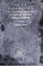 THE MASTER BUILDER PILLARS OF SOCIETY HEDDA GABLER