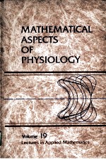 MATHEMATICAL ASPECTS OF PHYSIOLOGY