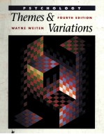 PSYCHOLOGY THEMES AND VARIATIONS FOURTH EDITION