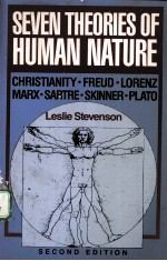 SEVEN THEORIES OF HUMAN NATURE SECOND EDITION