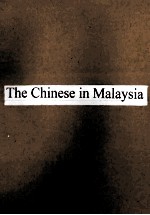 The Chinese in Malaysia