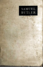 SAMUEL BUTLER AND THE WAY OF ALL FLESH