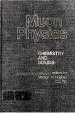 MUON PHYSICS VOLUME 3 CHEMISTRY AND SOLIDS