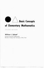 BASIC CONCEPTS OF ELEMENTARY MATHEMATICS SECOND EDITION